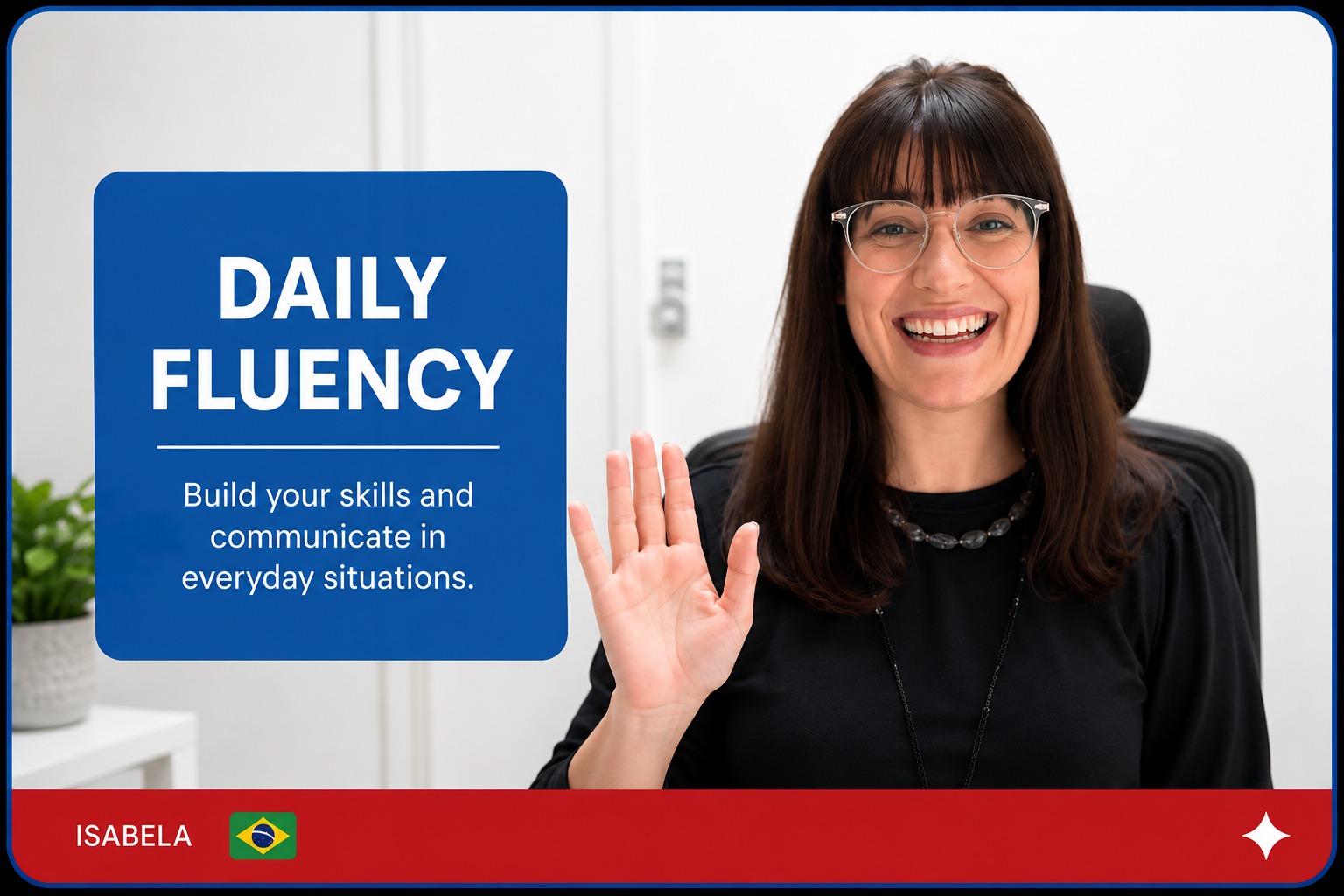 Daily Fluency
